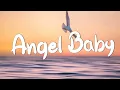 Download Lagu Angel Baby - Troye Sivan (Lyrics) || Jamie Miller, Charlie Puth (Mix Lyrics)