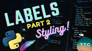 Python Tkinter - Creating Labels and Styling