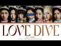 Download Lagu IVE (아이브) \u0026 YOU | LOVE DIVE | You as a member [Karaoke] Color Coded Lyrics Han/Eng/Rom (EASY LYRICS)