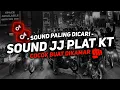 Download Lagu DJ SOUND PLAT KT V2 COCOK BUAT DI KAMAR MENGKANE JEDAG JEDUG FULL BASS VIRAL TIKTOK TERBARU 2024