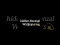 hidden bisexual wallpapers air