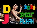 Lagu DJ DANGDUT KLASIK PALING POPULER 2021|| DJ DANGDUT KLASIK FULL BASS GLERRRR