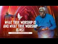 Download Lagu EVANG. KESIENA ESIRI II WHAT TRUE WORSHIP IS \u0026 WHAT TRUE WORSHIP IS NOT