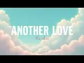 Download Lagu Tom Odell – Another Love | Lyric Video | Soulful Piano Story
