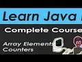 Java Programming Tutorial - Array Elements as Counters