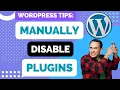How To Manually Disable A Plugin In Wordpress With cPanel
