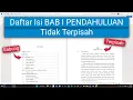 Cara Membuat Daftar Isi BAB I PENDAHULUAN Tidak Terpisah