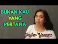 BUKAN KAU YANG PERTAMA || MERIAM BELINA || COVER JUSLINA SIMAMORA