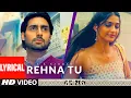 Download Lagu Rehna Tu Lyrical | Delhi 6 | Abhishek Bachchan, Sonam Kapoor | A R Rahman, Benny Dayal, Tanvi
