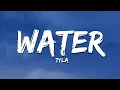 Download Lagu Tyla - Water (Lyrics)