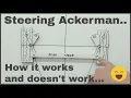 Steering Ackerman how it works and doesn t work