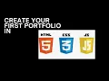 Build Your First Simple Portfolio Project with HTML CSS JavaScript Perfect for Beginners -PART1
