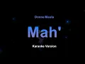 Donne Maula - Mah' (Karaoke Version by QraOke)