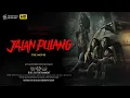 Download Lagu #filmhoror II JALAN PULANG II FILM HOROR BIOSKOP INDONESIA TERBARU 2025 II HOROR VIRAL 2025
