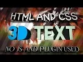 3D TEXT WITH HTML AND CSS HTML And CSS Tutorial