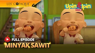 upin u0026 ipin musim 18 minyak sawit full episode 
