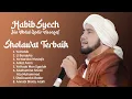 Download Lagu Sholawat Terbaik | Habib Syech