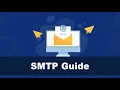 What are SMTP Services How To Use Them
