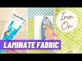 Laminate Your Own Fabric with Iron-On Vinyl - Cheaper Than Buying Not Sponsored