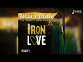 Nailah Blackman ft Laventille riddim section - Iron Love (Soca 2019)