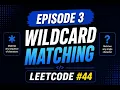WildCard Matching Recursion