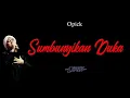 Download Lagu Opick - Sembunyikan Duka Lirik | Sembunyikan Duka - Opick Lyrics