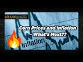 Inflation SPIKE - What Does it Mean for Corn Prices