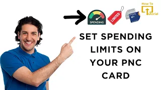 Can We Set Spending Limits on Your PNC Card