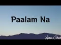Paalam Na (Lyrics ) Rachel Alejandro @LYRICS STREET #lyrics #90s #opm #rachelalejandro