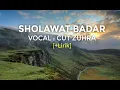 Download Lagu SHOLAWAT BADAR - Vocal : CUT ZUHRA [dengan Lirik]