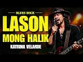 BLUES ROCK VERSION | LASON MONG HALIK | KATRINA VELARDE | Grit Anthem 