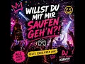 Willst du mit mir saufen geh'n 
