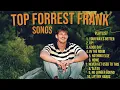Download Lagu Top Forrest Frank Songs | Best Vibe Playlist 2025