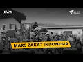 Download Lagu Mars Zakat Indonesia | DMC Dompet Dhuafa