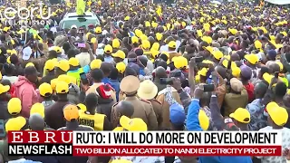 President Ruto Vows Equal Development For Nandi County. #ebrunews