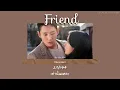 Download Lagu [THAISUB] Friend - Kim Hee Won(김희원) (OST.Snowdrop part.2 )