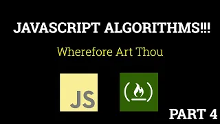 Javascript Freecodecamp Algorithm Wherefore Art Thou