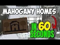 Mahogany Homes in 60 seconds