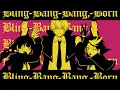 Download Lagu Bling-Bang-Bang-Born - Meloco Kyoran \u0026 Shu Yamino＆Sonny Brisko Cover.