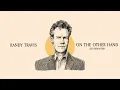 Randy Travis - On The Other Hand (2021 Remaster)