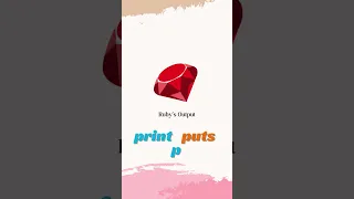 Decoding Ruby s Output Magic Print Puts P