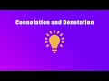 Connotation and Denotation