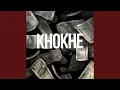 Lagu Khokhe
