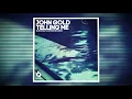 Free HOUSE Download: John Gold - Telling Me 🎵🆓☀️