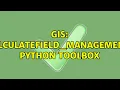 GIS CalculateField - management python Toolbox