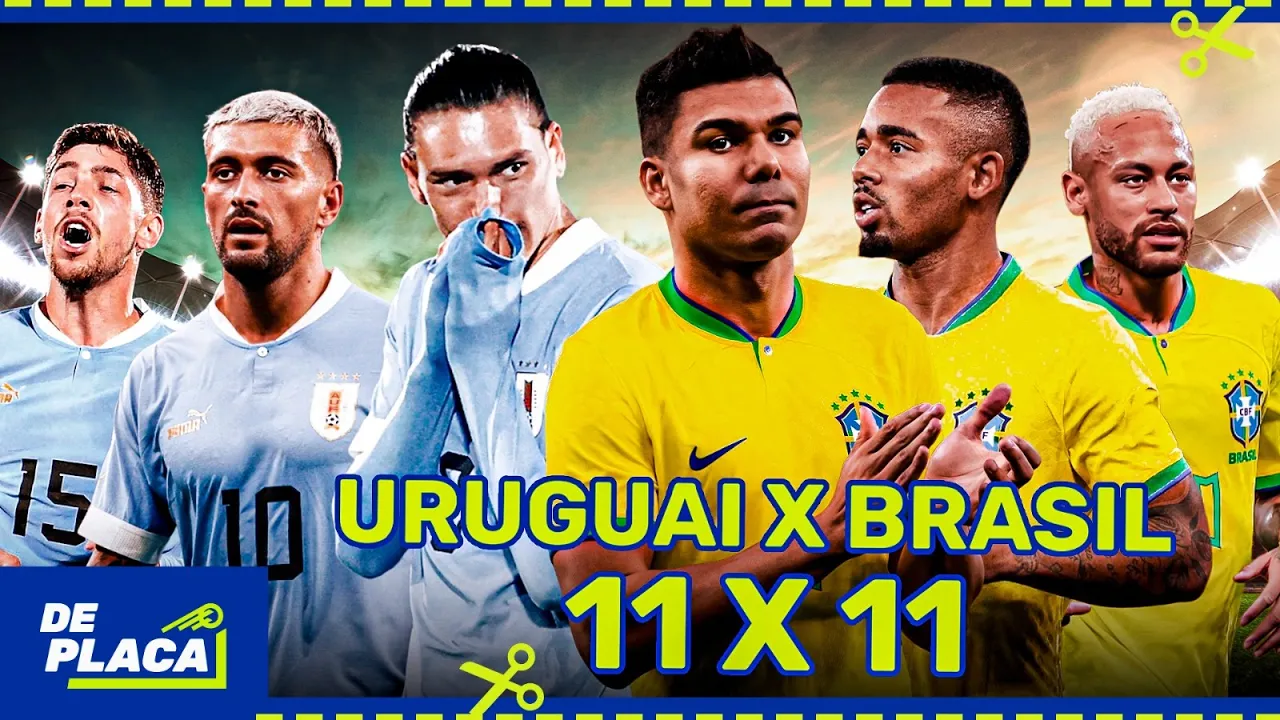 11X11 BRASIL X URUGUAI: A SELEÇÃO AINDA É FAVORITA NO DUELO?