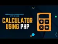 How to make calculator using php