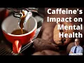 Download Lagu Caffeine's Impact on Mental Health
