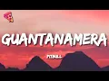 Download Lagu Pitbull - Guantanamera (She's Hot)