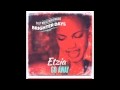 Download Lagu Etzia - Go Away (Brighter Days Riddim) prod. by Silly Walks Discotheque